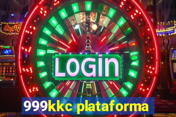 999kkc plataforma